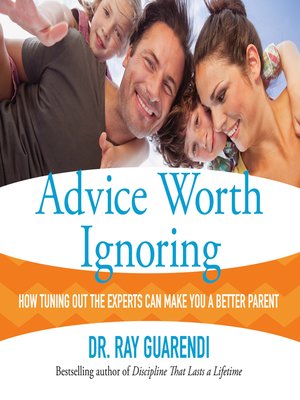 cover image of Advice Worth Ignoring